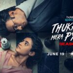 Thukra Ke Mera Pyaar Season 2 OTT पर 19 जून को रिलीज होने जा रहा है। जानिए कहानी, स्टारकास्ट, ट्रेलर और इस बार क्या नया देखने को मिलेगा।